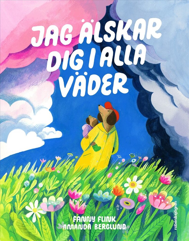 Fanny Flink - Jag älskar dig i alla väder, E-bok