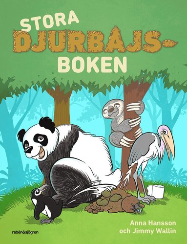 Anna Hansson - Stora djurbajsboken, Inbunden