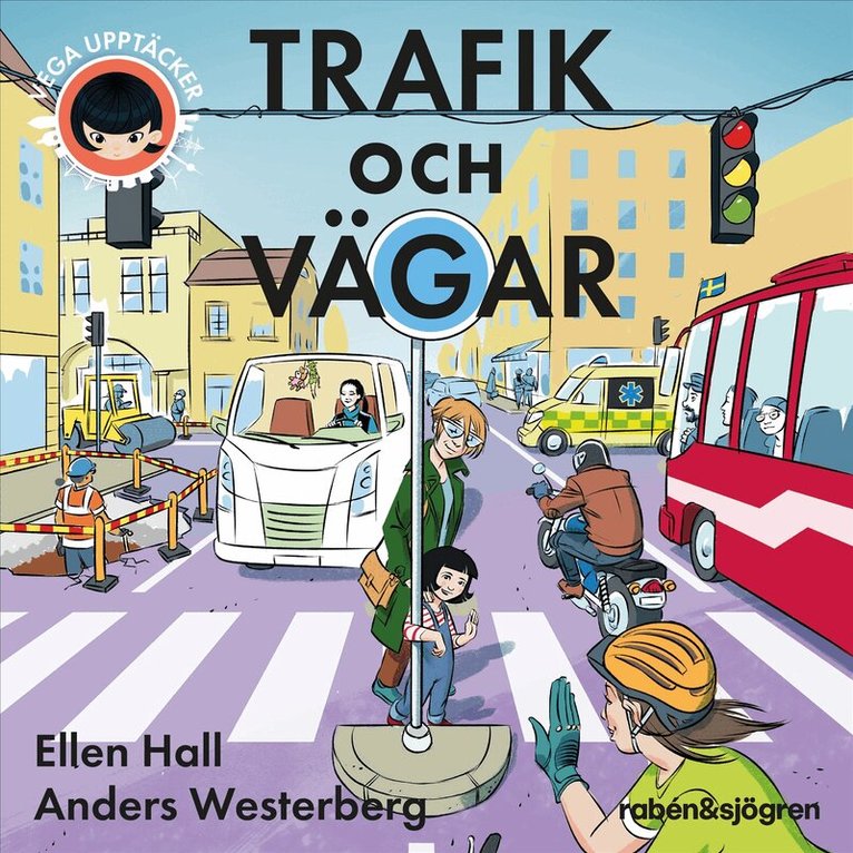Ellen Hall - Vega upptäcker trafik och vägar, Ljudbok. Tillgänglighet: Lägg i varukorg