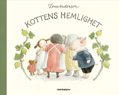 Lena Anderson - Kottens hemlighet, Inbunden