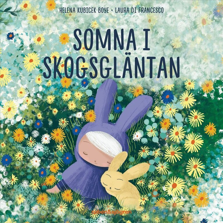 Helena Kubicek Boye - Somna i skogsgläntan, Ljudbok