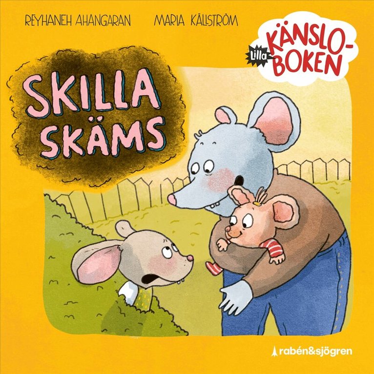 Reyhaneh Ahangaran - Lilla känsloboken. Skilla skäms, Ljudbok