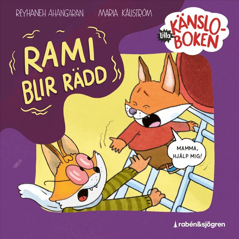 Reyhaneh Ahangaran - Lilla känsloboken. Rami blir rädd, Ljudbok