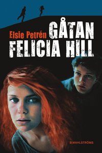 e-Bok Gåtan Felicia Hill