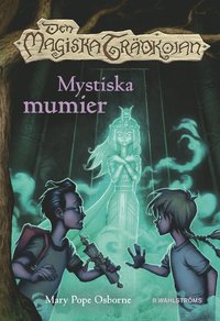 e-Bok Den magiska trädkojan. Mystiska mumier