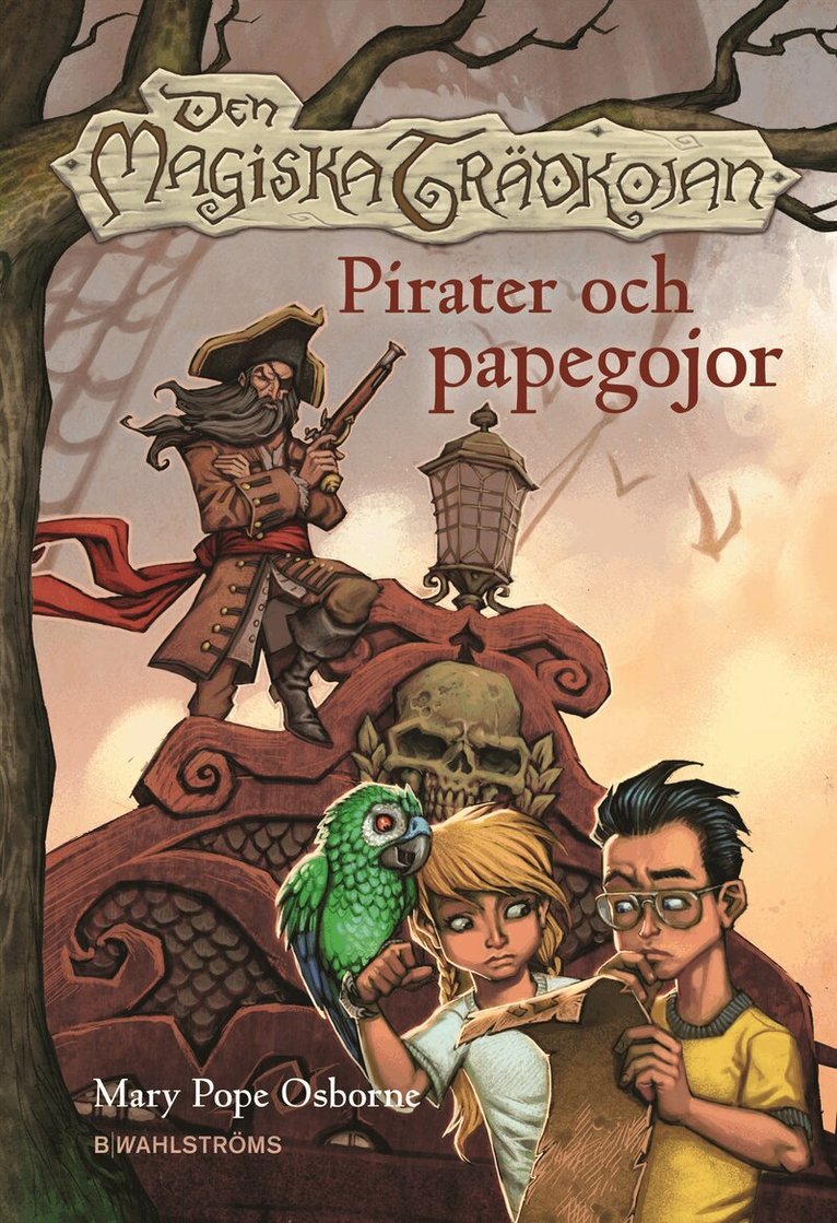 Mary Pope Osborne - Den magiska trädkojan. Pirater och papegojor, Inbunden