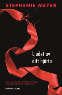 e-Bok Twilight 3   Ljudet av ditt hjärta <br />                        E bok