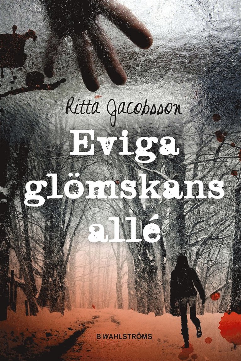 Ritta Jacobsson - Eviga glömskans allé, E-bok