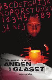 Ewa Christina Johansson - Anden i glaset, E-bok
