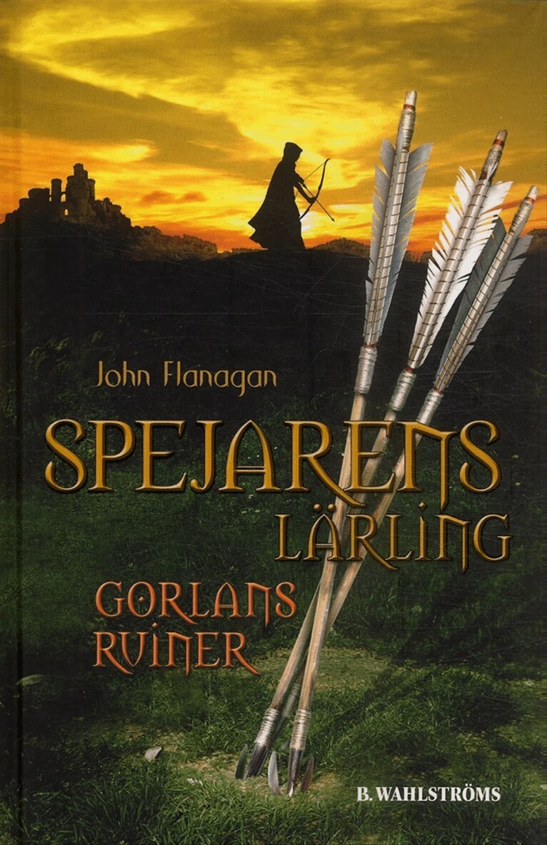 John Flanagan - Gorlans ruiner, E-bok