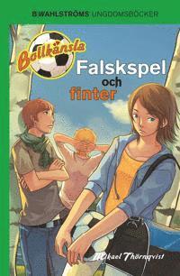 e-Bok Bollkänsla 6   Falskspel och finter <br />                        E bok