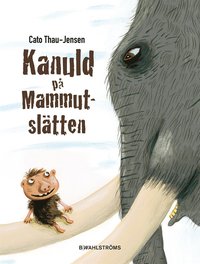 e-Bok Kanuld på Mammutslätten <br />                        E bok