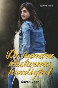 e-Bok De hundra hästarnas hemlighet <br />                        E bok