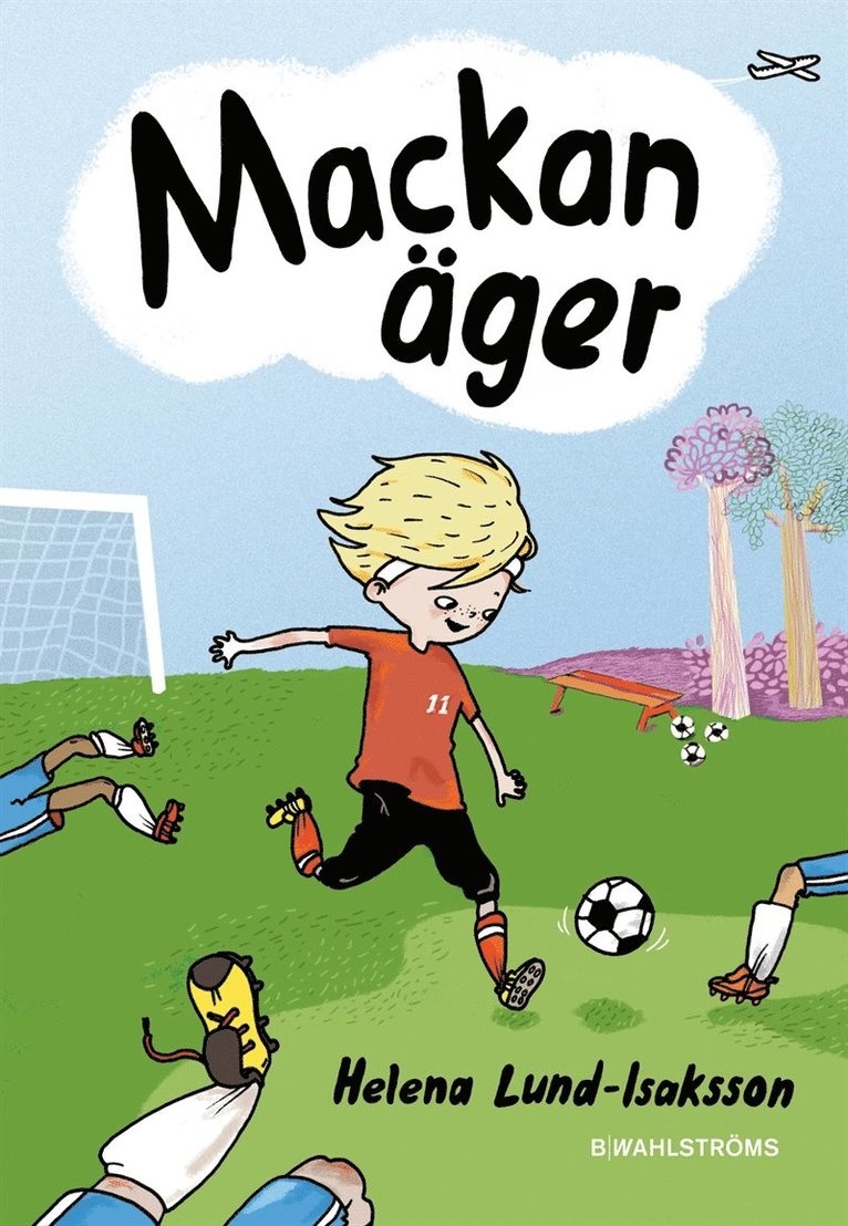 Helena Lund-Isaksson - Mackan äger, E-bok