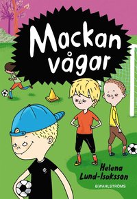 e-Bok Mackan 2   Mackan vågar <br />                        E bok