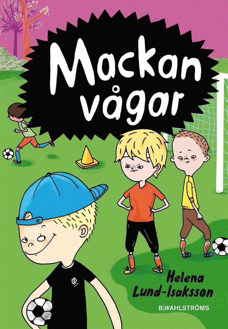 Helena Lund-Isaksson - Mackan vågar, E-bok