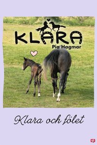 e-Bok Klara 12   Klara och fölet <br />                        E bok