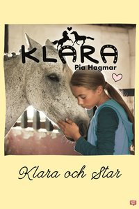e-Bok Klara 13   Klara och Star <br />                        E bok
