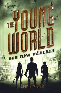 e-Bok The Young World. Den nya världen