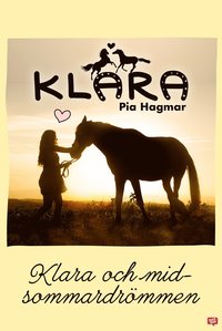 e-Bok Klara 17   Klara och midsommardrömmen <br />                        E bok