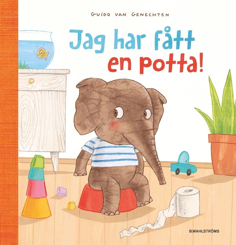 Guido Van Genechten - Jag har fått en potta!, E-bok
