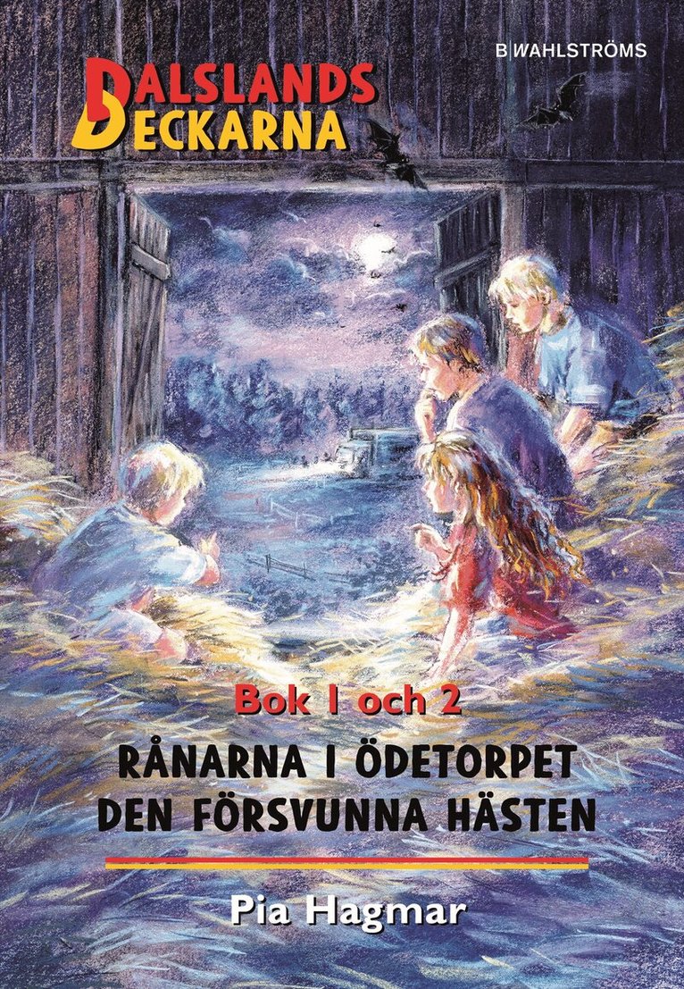 Pia Hagmar - Rånarna i ödetorpet ; Den försvunna hästen, Kartonnage