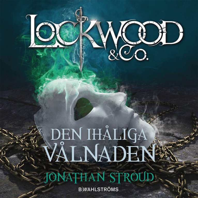 Jonathan Stroud - Lockwood & Co. Den ihåliga vålnaden, Inbunden