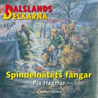 e-Bok Dalslandsdeckarna 16   Spindelnätets fångar <br />                        Ljudbok