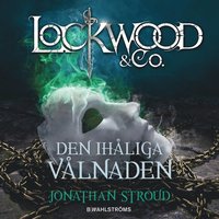 e-Bok Lockwood   Co. 3   Den ihåliga vålnaden <br />                        Ljudbok