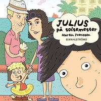 e-Bok Julius 3   Julius på solsemester <br />                        Ljudbok