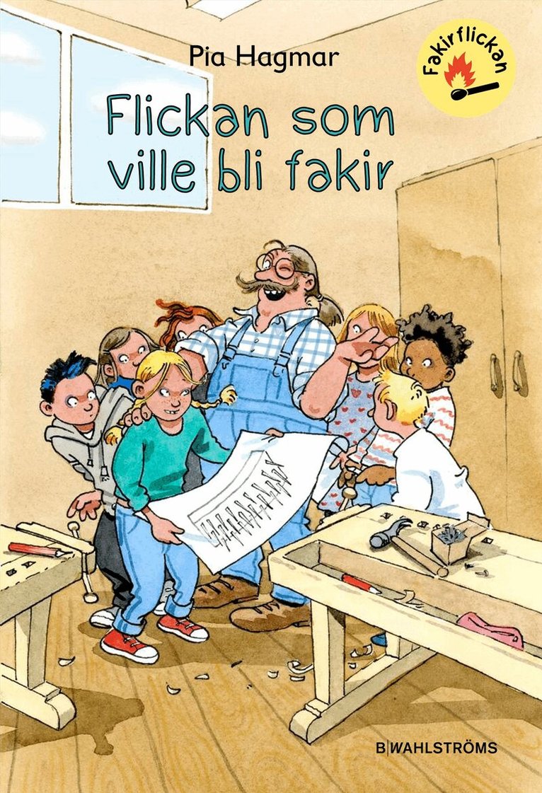 Pia Hagmar - Flickan som ville bli fakir, Inbunden