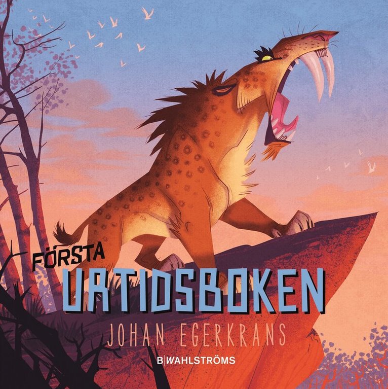 Johan Egerkrans - Första urtidsboken, E-bok