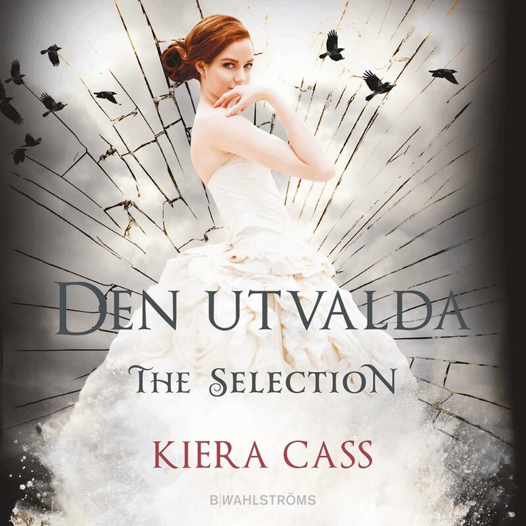 Kiera Cass - Den utvalda, Inbunden