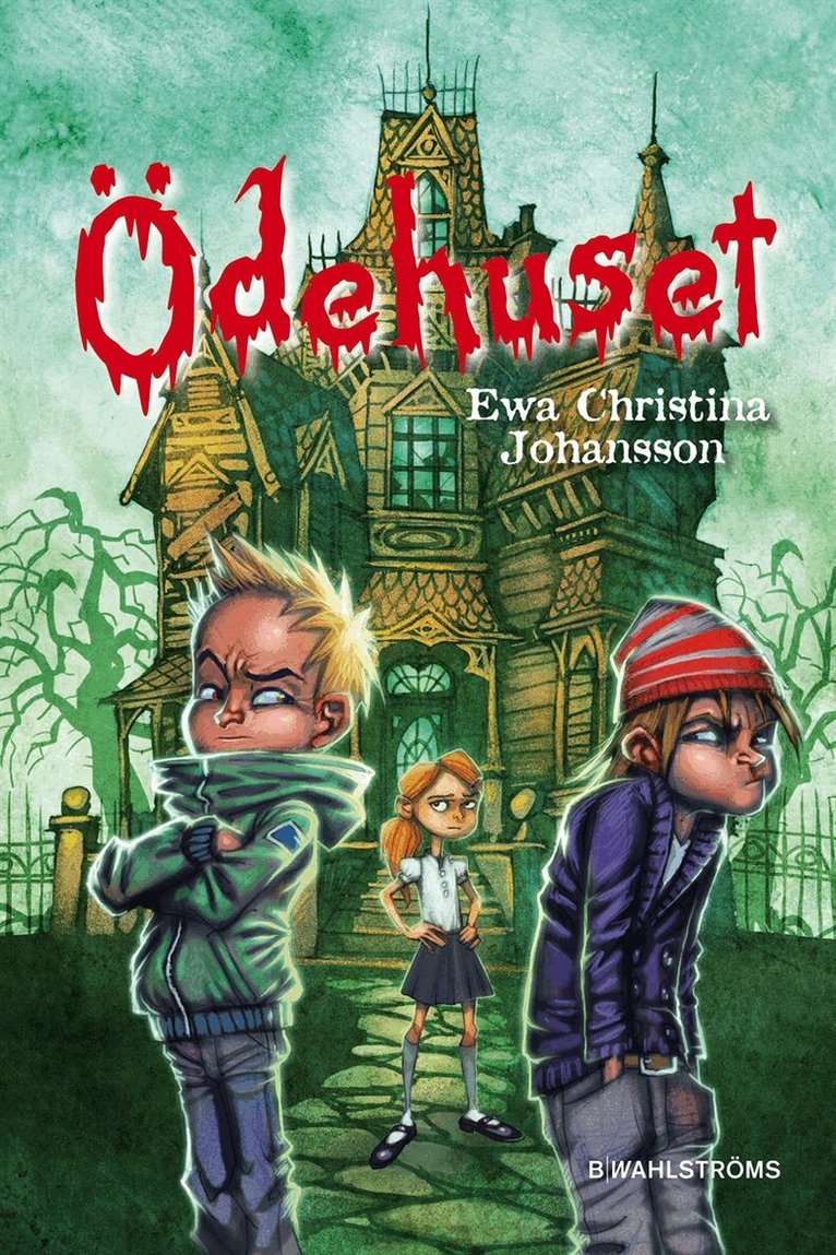 Ewa Christina Johansson - Axels monsterjakt 2 - Ödehuset, E-bok