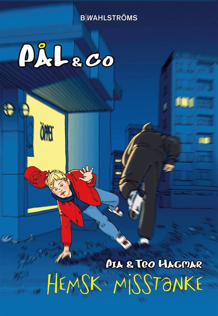 Pia Hagmar - Pål & Co 1 - Hemsk misstanke, E-bok