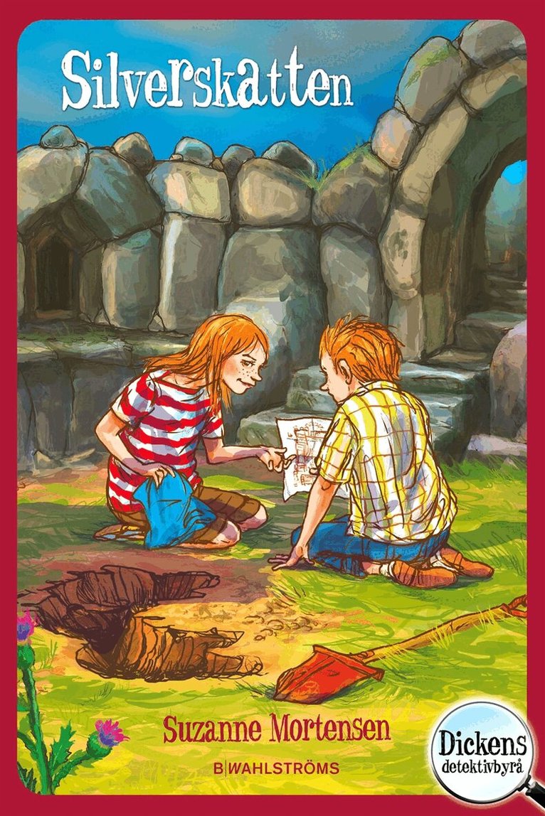 Suzanne Mortensen - Dickens detektivbyrå 3 – Silverskatten, E-bok