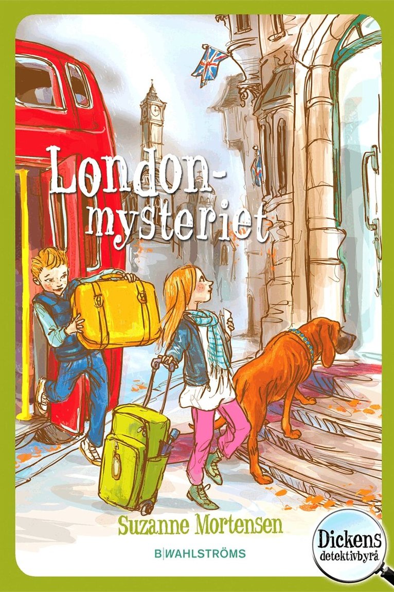 Suzanne Mortensen - Dickens detektivbyrå 7 – Londonmysteriet, E-bok