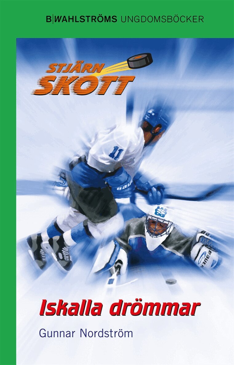 Gunnar Nordström - Stjärnskott 2 - Iskalla drömmar, E-bok