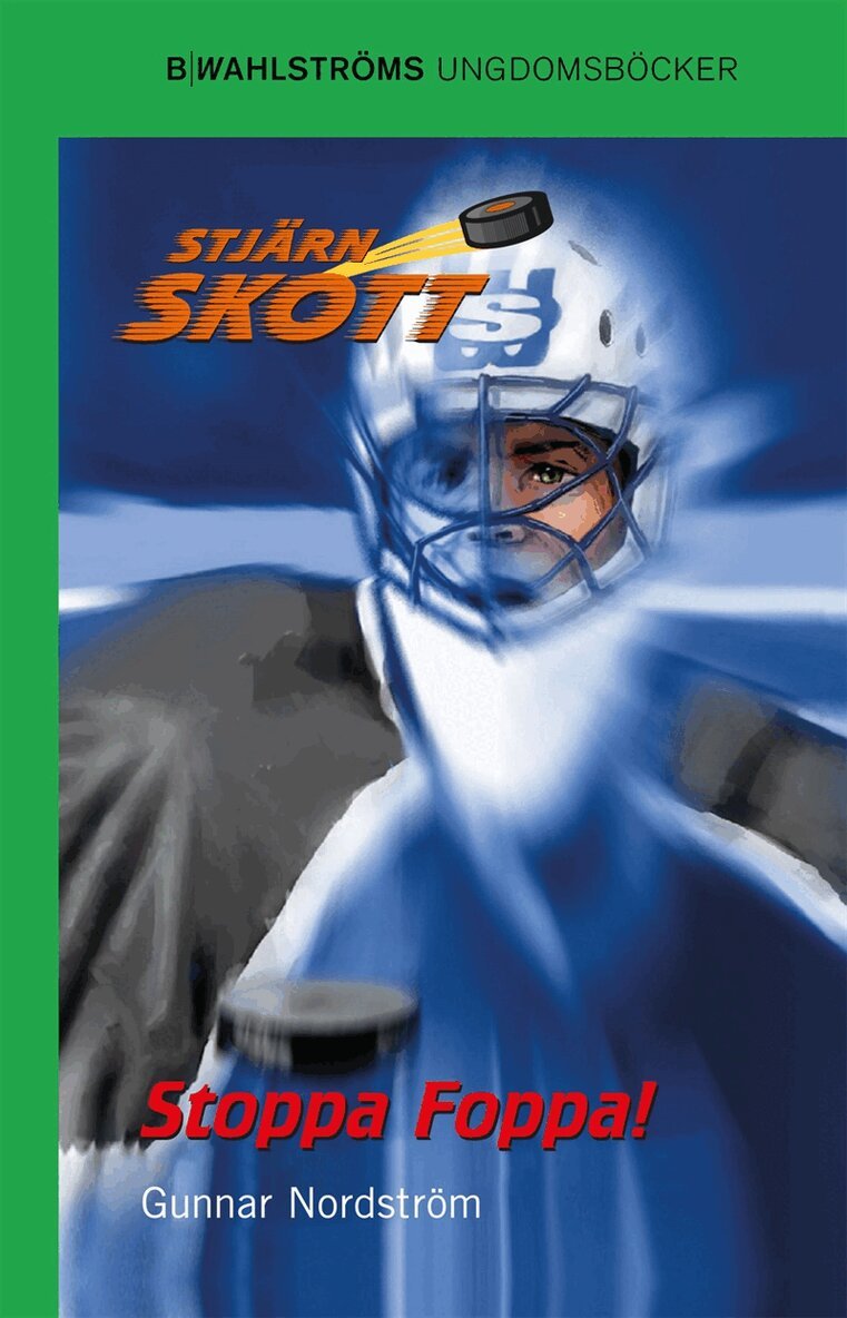Gunnar Nordström - Stjärnskott 4 - Stoppa Foppa!, E-bok