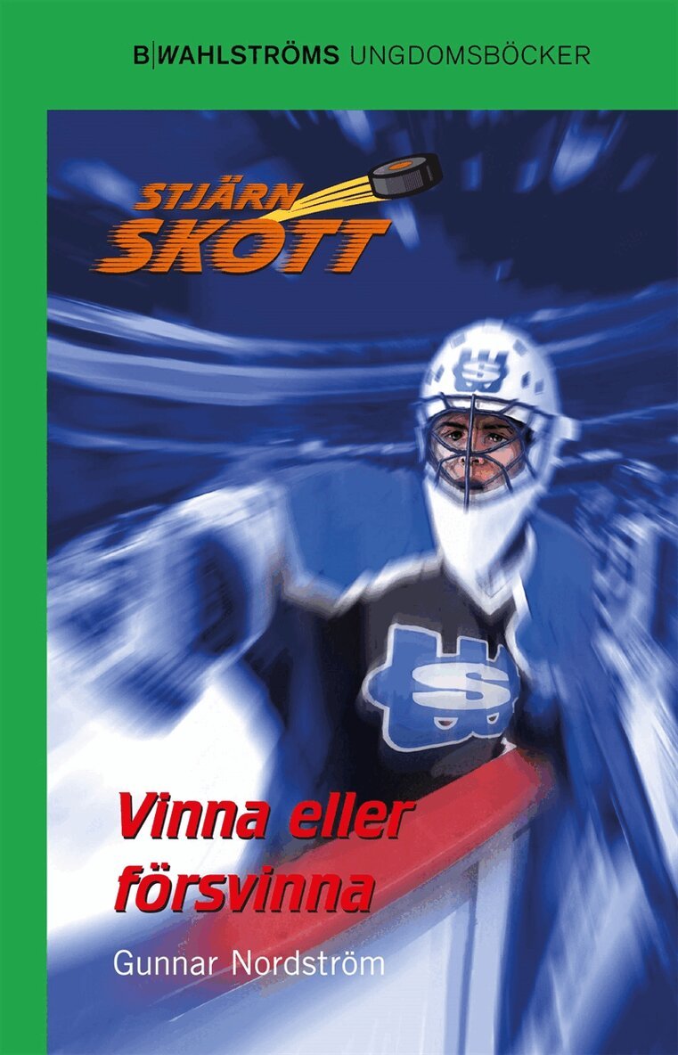Gunnar Nordström - Stjärnskott 13 - Vinna eller försvinna, E-bok
