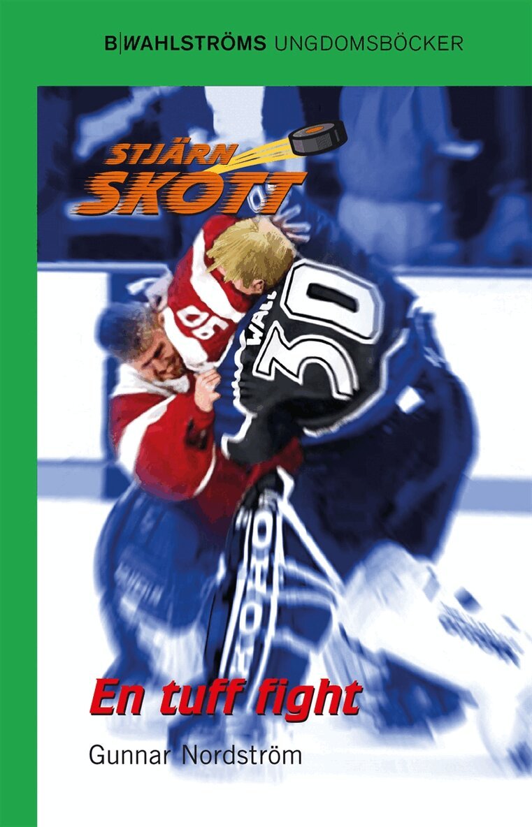 Gunnar Nordström - Stjärnskott 17 - En tuff fight, E-bok