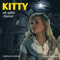 e-Bok Kitty och spöket i fönstret <br />                        Ljudbok