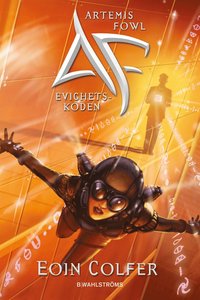 e-Bok Artemis Fowl 3   Evighetskoden <br />                        E bok