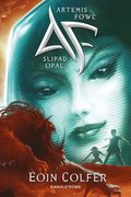 Artemis Fowl 4 - Slipad opal