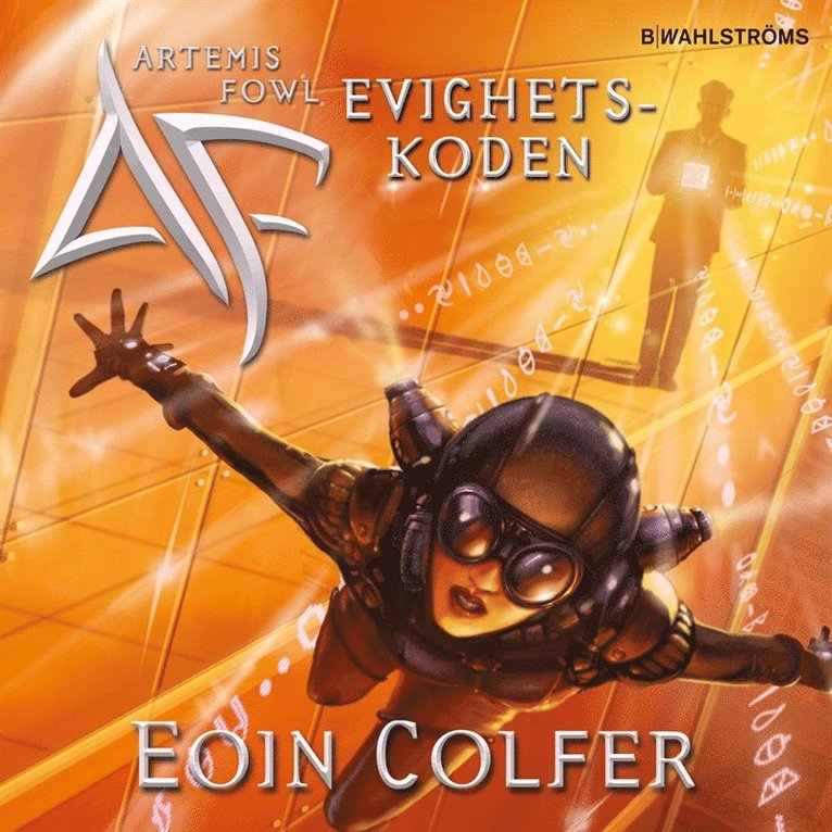 Eoin Colfer - Artemis Fowl 3 - Evighetskoden, Ljudbok