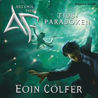 e-Bok Artemis Fowl 6   Tidsparadoxen <br />                        Ljudbok