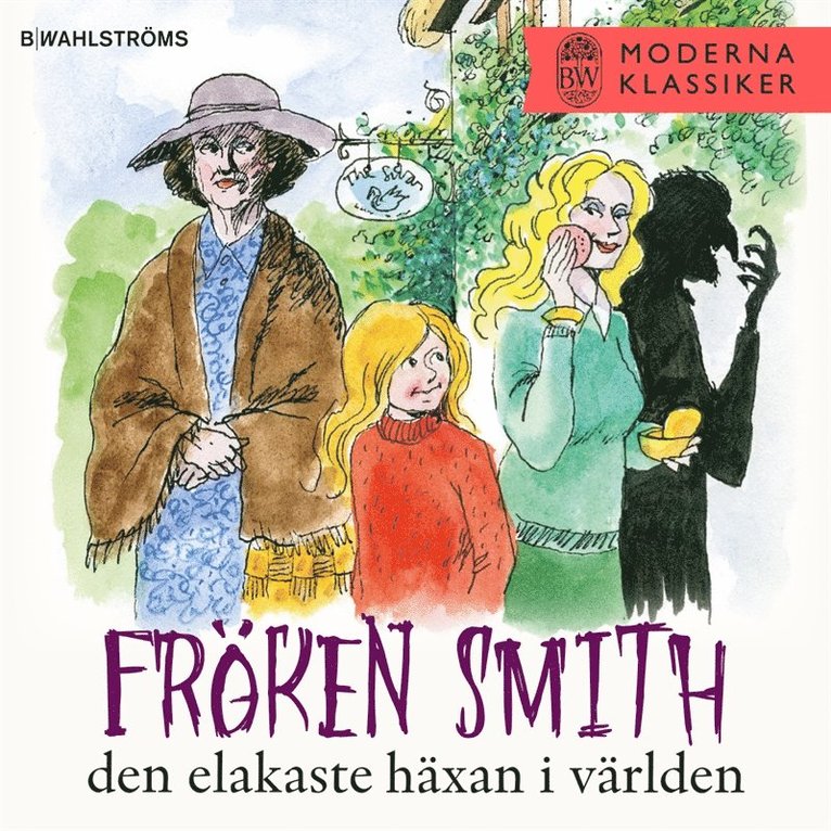 Beverley Nichols - Fröken Smith, den elakaste häxan i världen, Ljudbok