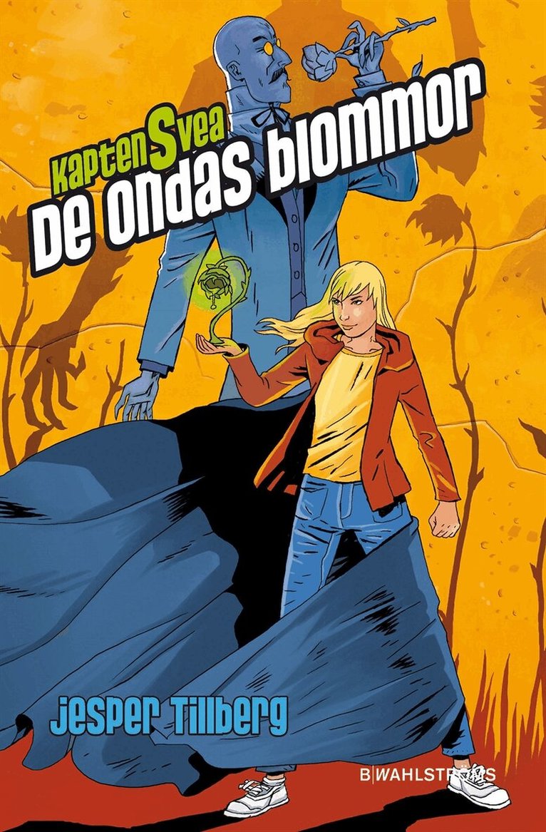 Jesper Tillberg - Kapten Svea 2 - De ondas blommor, E-bok