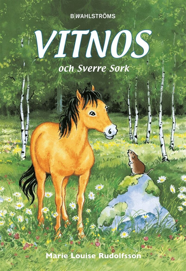 Marie-Louise Rudolfsson - Vitnos 8 - Vitnos och Sverre sork, E-bok