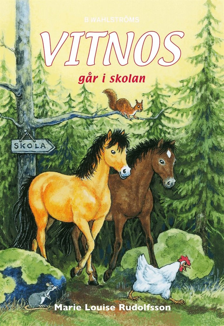 Marie-Louise Rudolfsson - Vitnos 13 - Vitnos går i skolan, E-bok